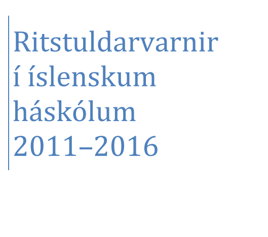 Mynd af forsíðu skýrslunnar þar sem heiti hennar kemur fram: Ritstuldarvarnir í íslenskum háskólum 2011-2016